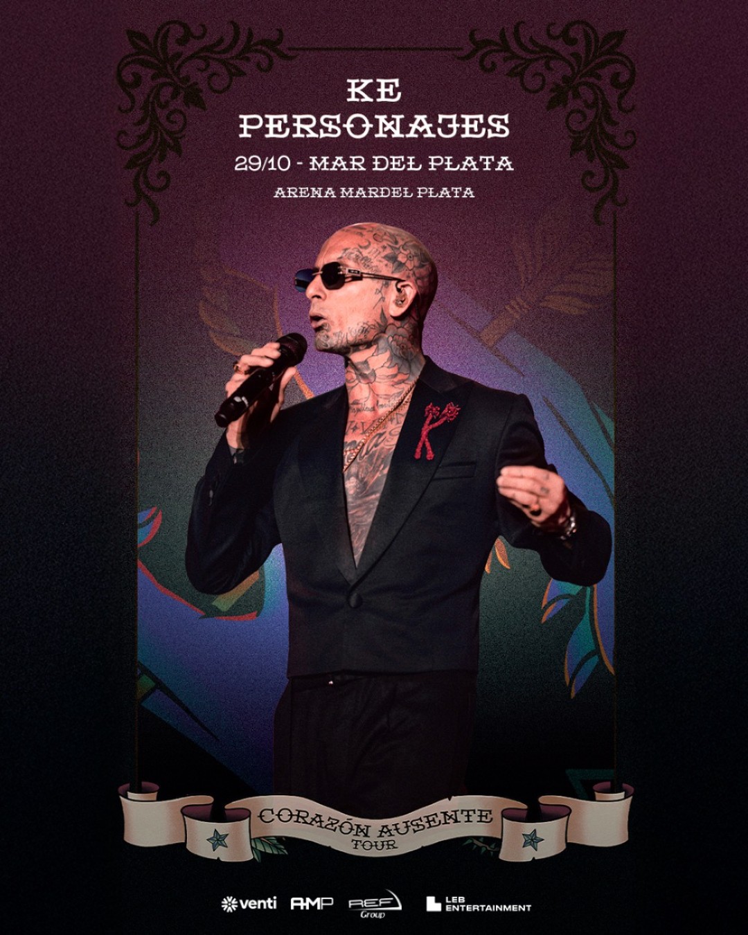 KE PERSONAJES - CORAZÓN AUSENTE TOUR