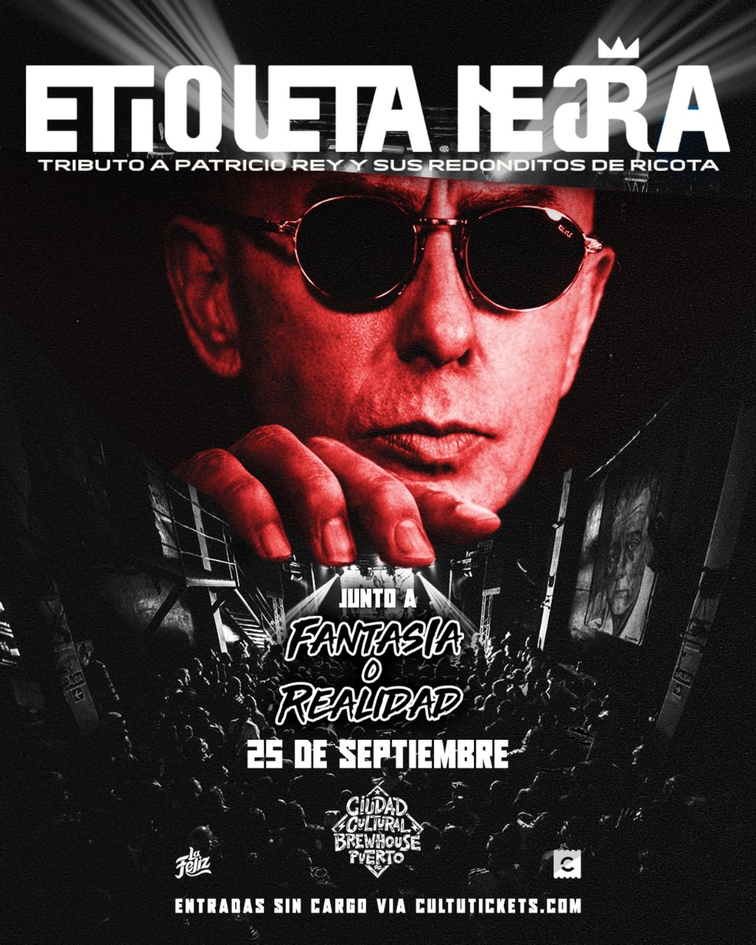 Etiqueta Negra - Tributo a Patricio Rey y sus Redonditos de Ricota